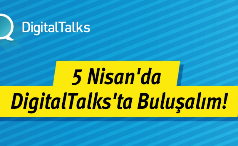 DigitalTalks İlkbahar’16 Başlıyor!
