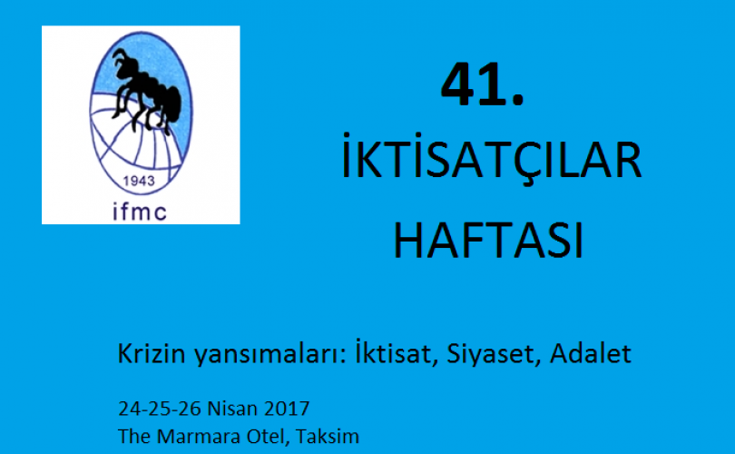 41. İktisat Haftası Başlıyor