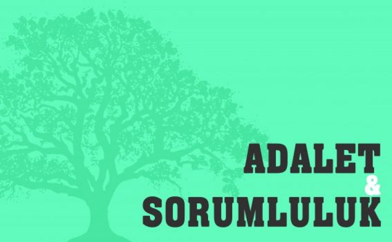 Adalet ve Sorumluluk Semineri