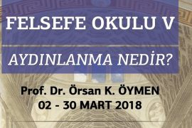 Işık Üniversitesi Felsefe Okulu V: “Aydınlanma nedir”