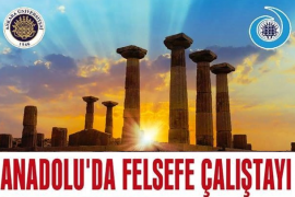 Anadolu’da Felsefe Çalıştayı