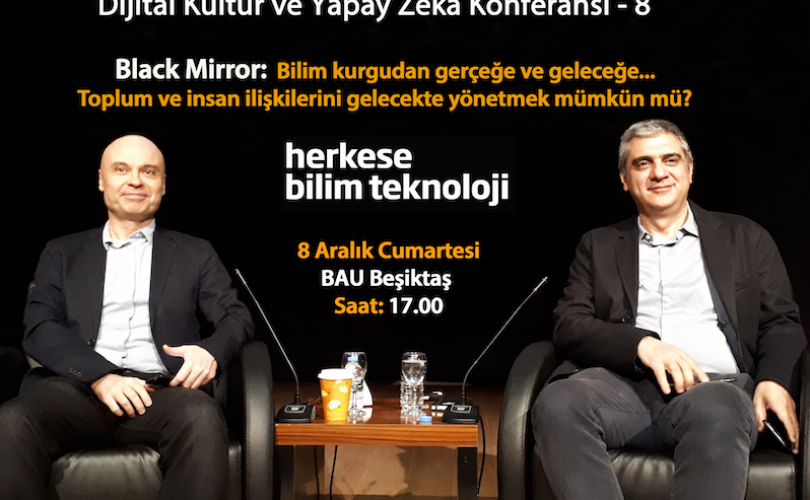 Konferans: Black Mirror – Bilim kurgudan gerçeğe ve geleceğe
