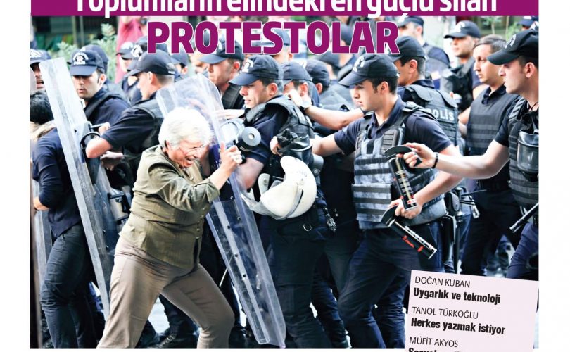Toplumların elindeki en güçlü silah: Protesto