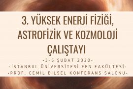 Fizikçiler İstanbul Üniversitesi’nde buluşuyor!