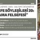 TESAK’ta Yaşama Felsefesi