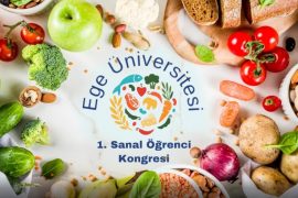 Ege Üniversitesi Gıda Mühendisliği öğrencilerinden bir ilk: Sanal Öğrenci Kongresi