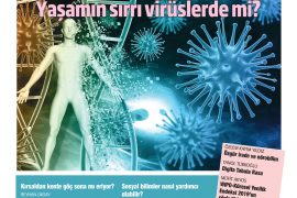 Yaşamın sırrı virüslerde mi? HBT iki yıl önceden Nobel’i duyurdu!