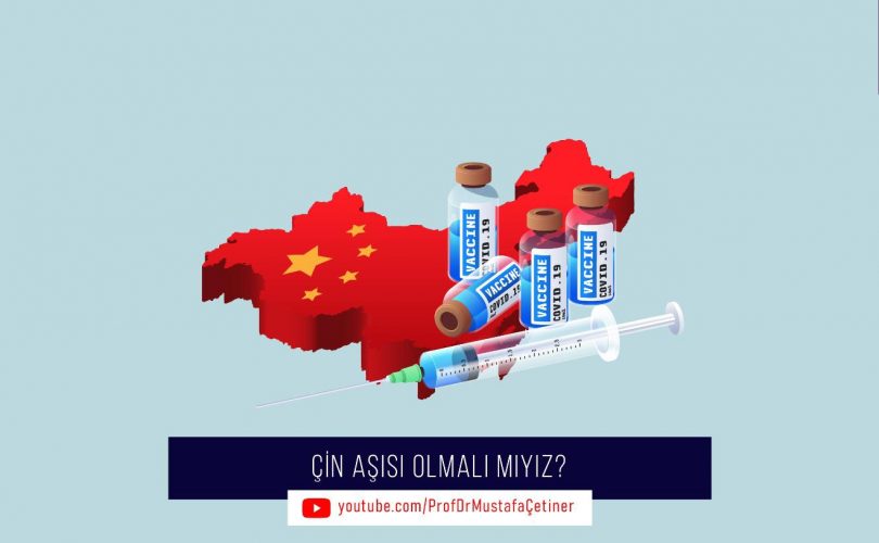 Çin aşısı olmalı mıyız?