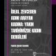 İdeal Zevceden Adını Arayan Kadına