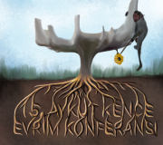 15. Aykut Kence Evrim Konferansı 6 Şubat’ta