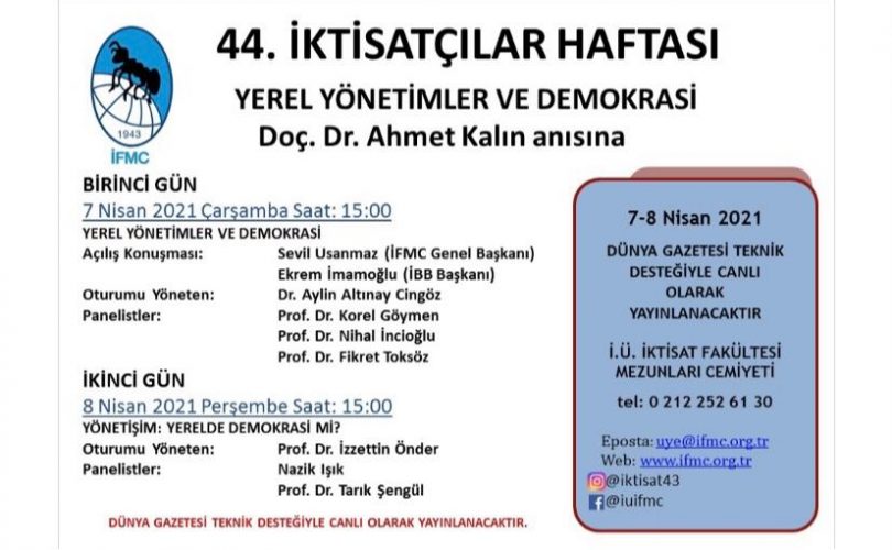 İFMC 44. İktisatçılar Haftası Başladı: “Yerel Yönetimler ve Demokrasi’
