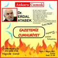 Ankara CUMOK’tan “Gazetemiz Cumhuriyet” başlıklı Erdal Atabek söyleşisi