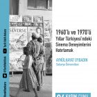 Tarih Vakfı Ankara Tartışmaları: 1960’lı ve 1970’li yıllarda sinema