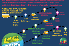 “Marmara Kervanı” 26-29 Mayıs tarihlerinde yolda olacak