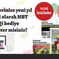 Sevdiklerinize yeni yıl hediyesi olarak HBT aboneliği hediye etmek ister misiniz?
