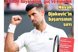 Zihinsel dayanıklılık, güç ve esneklik: Novak Djokovic