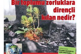 Toplumu zorluklara dirençli kılan nedir?