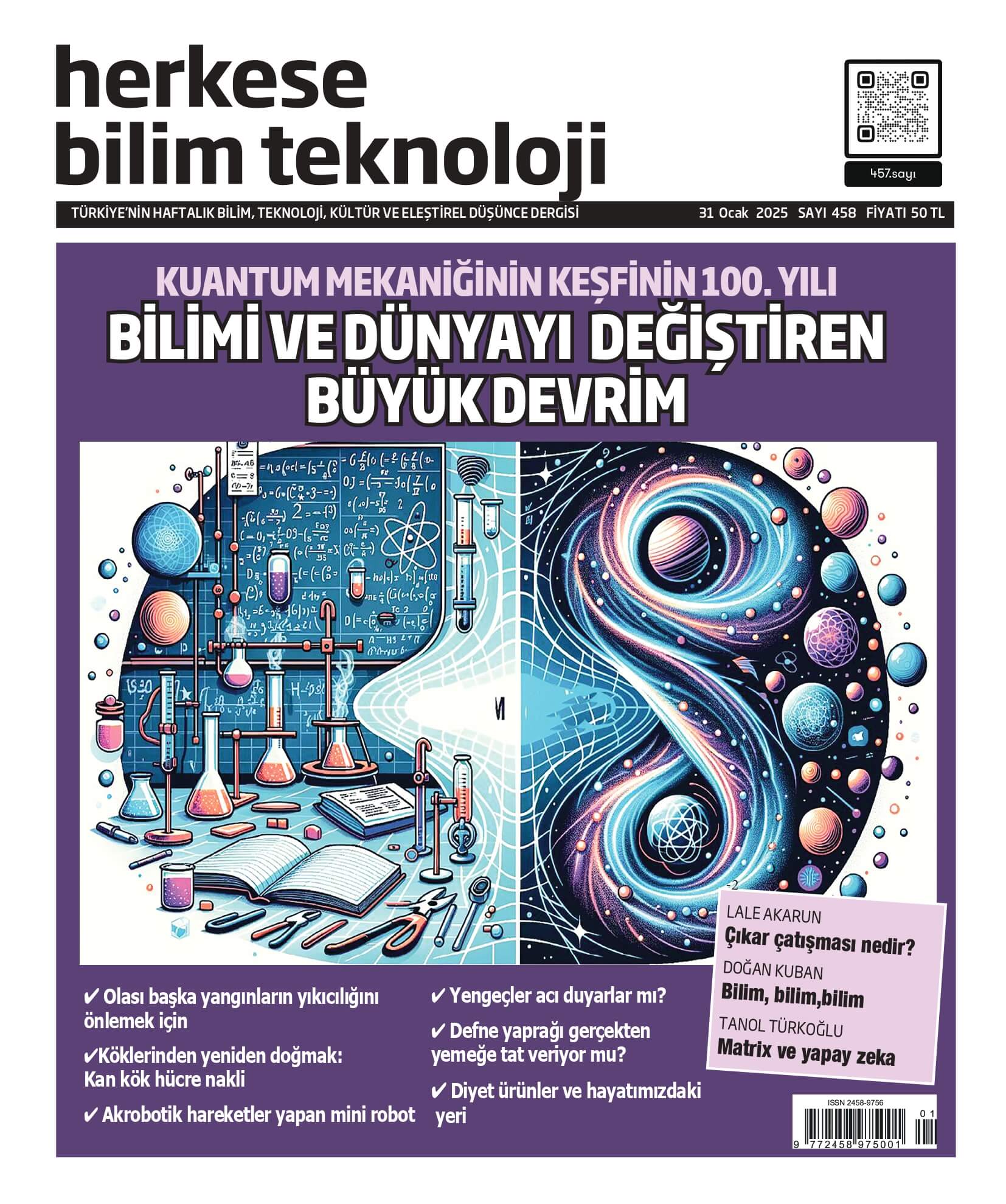 Bilimi ve dünyayı değiştiren büyük devrim: Kuantum Mekaniği