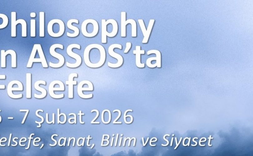 Assos’ta Felsefe 26 yaşında