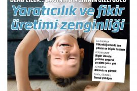 Dağınık zihinler, derin sorular, yaratıcılık…