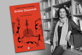 ‘Fatmagül Berktay’a Armağan Birlikte Düşünmek’ 