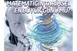 Yapay zekânın bin yıllık problemi çözüşü ve bir bilim yöntemi olarak yükselişi